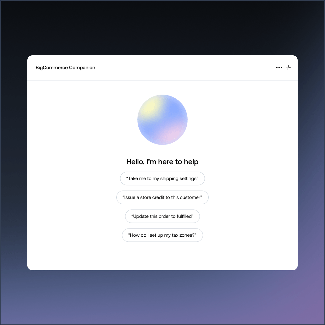 BigCommerce Companion AI merchant assistant window with suggested starter questions