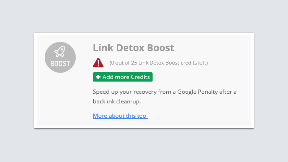 LinkResearchTools in-app notice shown when an account has no Link Detox Boost credits left