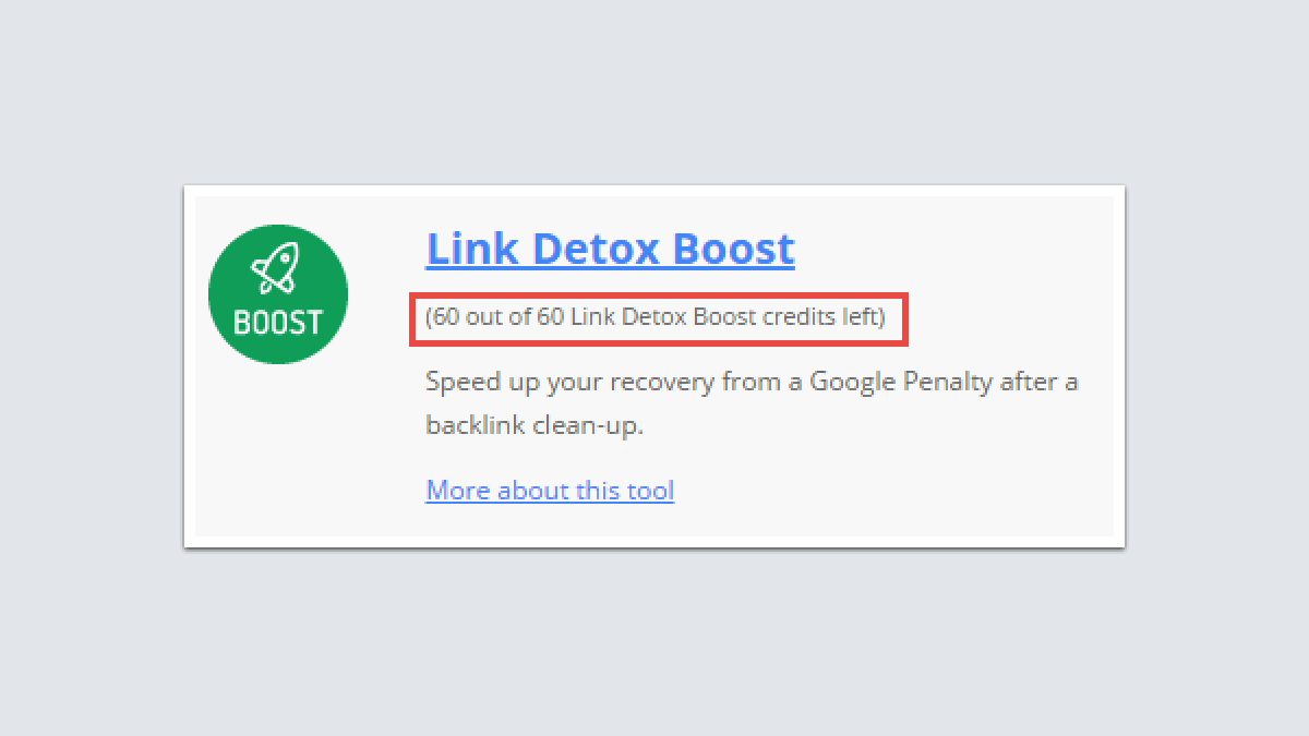 Link Detox Boost credit counter inside LinkResearchTools, where the remaining monthly credits are shown