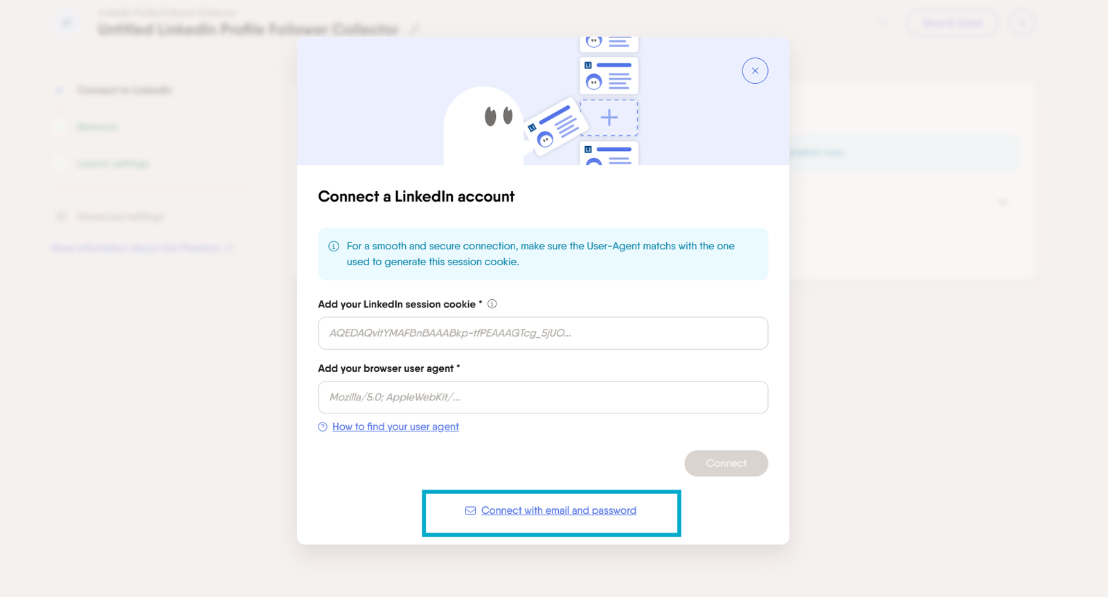 PhantomBuster Connect a LinkedIn account dialog with session cookie and user agent fields and a Connect with email and password link