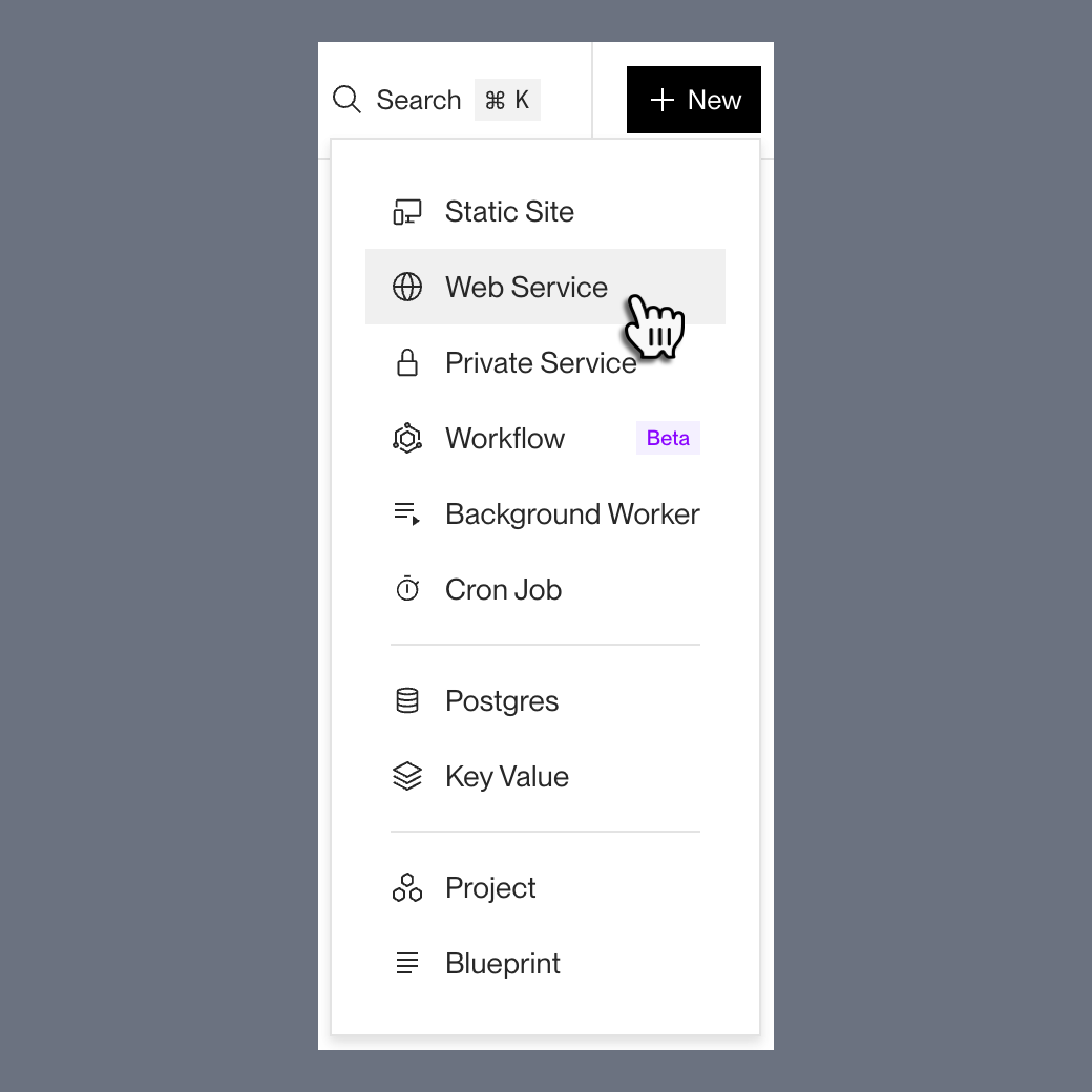 Render dashboard New menu listing static site, web service, private service, workflow, background worker, cron job, Postgres and Key Value