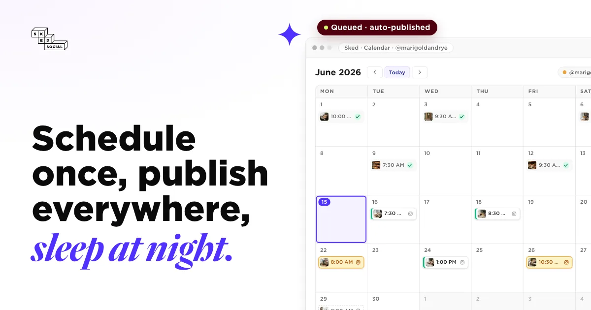 Sked Social native scheduling and auto-publishing to multiple channels
