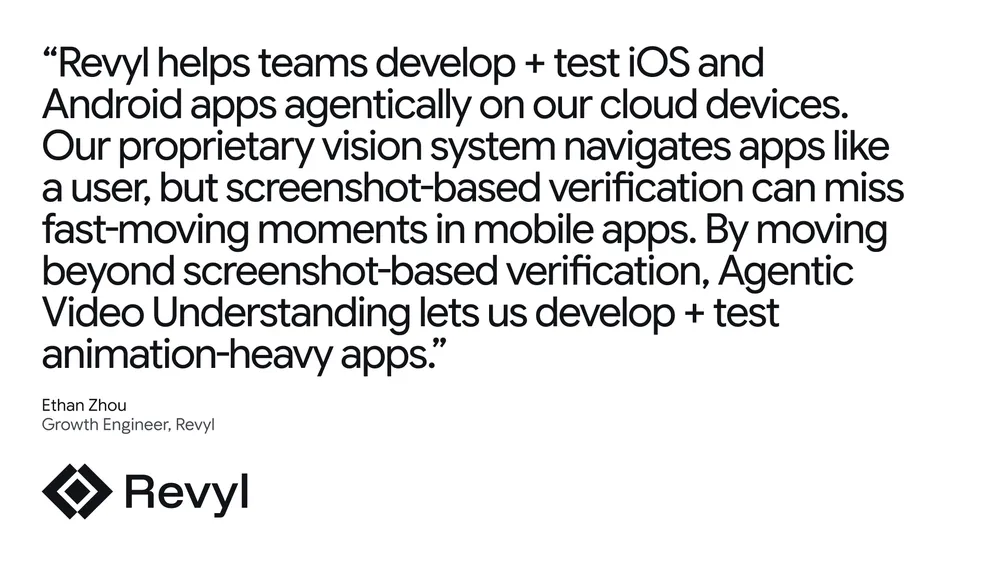 Testimonial from Revyl growth engineer Ethan Zhou on using Gemini agentic video understanding
