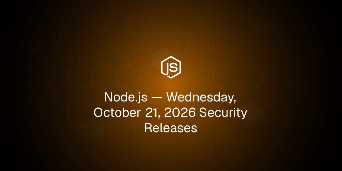 Node.js announcement card for the Wednesday, October 21, 2026 security releases